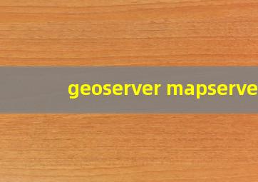 geoserver mapserver